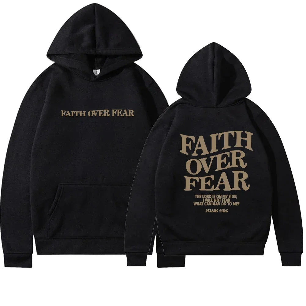 Faith Overcomes Fear Hoodie